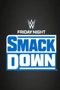 wwe friday night smackdown 27th june 2025 , Moviesflix