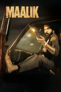 maalik 2025 , Moviesflix