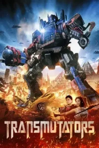 transmutators 2023 , Moviesflix
